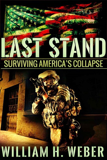 Last Stand: Surviving America’s Collapse – FUN Book Review ...