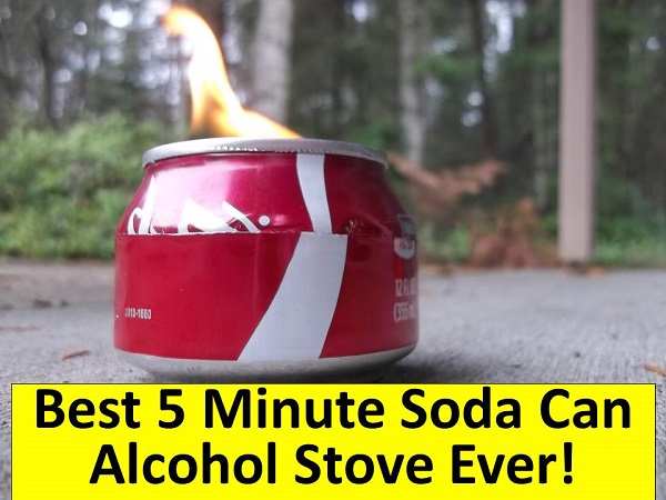 Best 5 Minute Soda Can Alcohol Stove!
