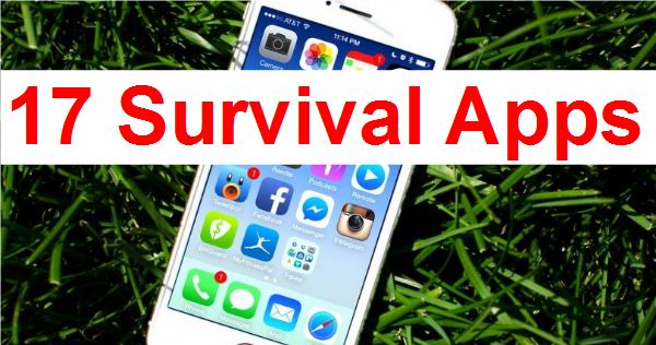 17 Apps Every Survivalist Needs