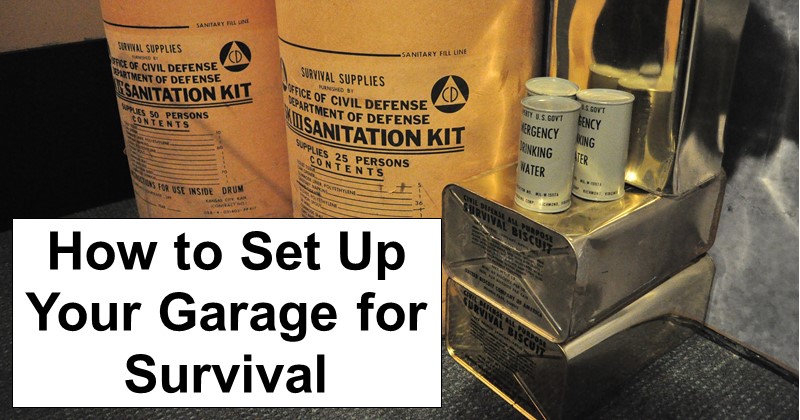 How To Set Up Your Garage For Survival Rethinksurvival Com