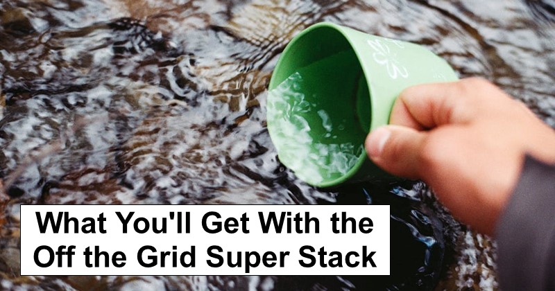 What You’ll Get With the Off the Grid Super Stack