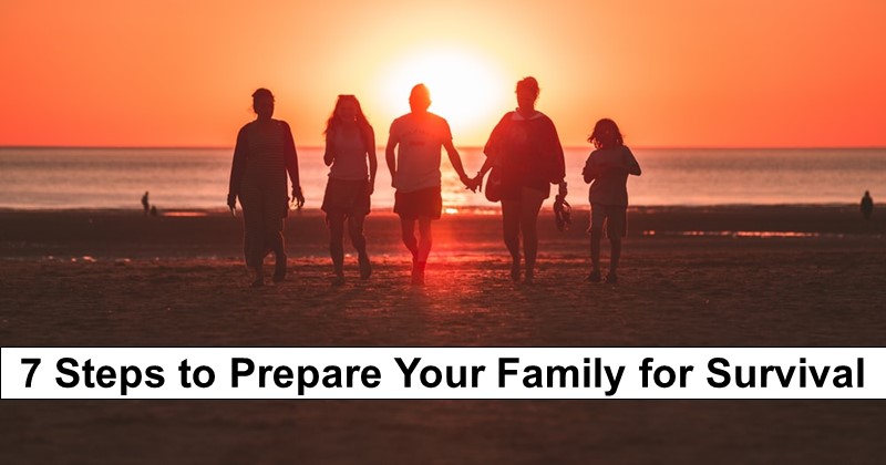 Prepping: Getting Started-Introduction 7-steps-family-survival