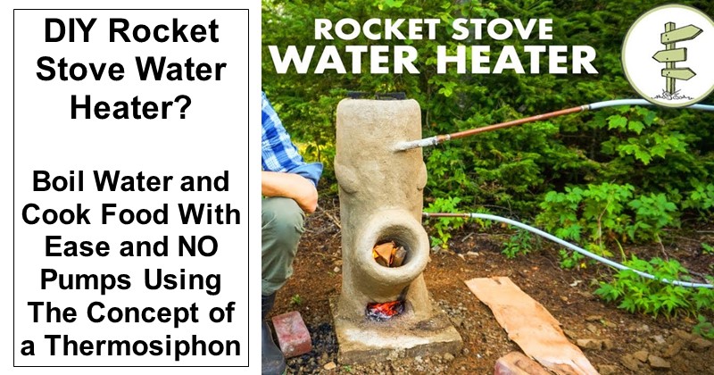 DIY Rocket Stove Water Heater