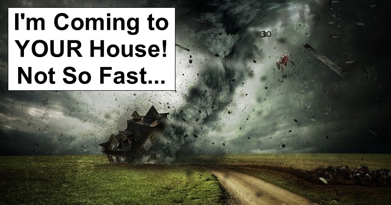 I’m Coming to YOUR House! Not So Fast…