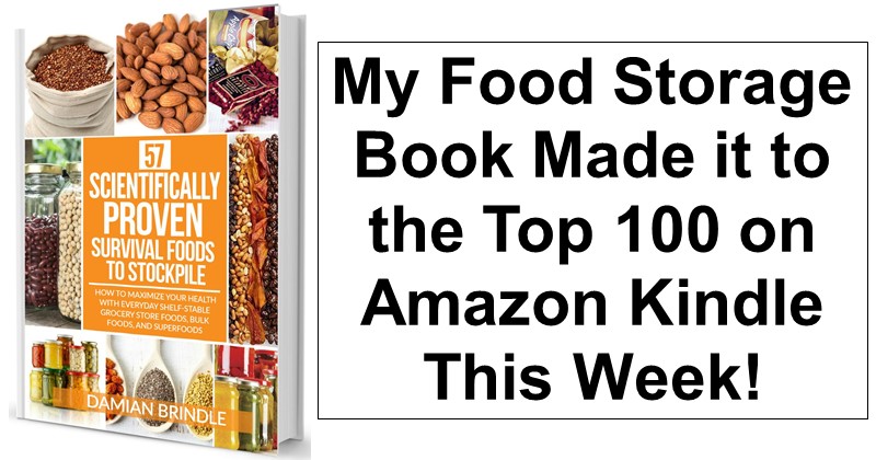 My Food Storage Book Made it to the Top 100 on Amazon Kindle This Week!