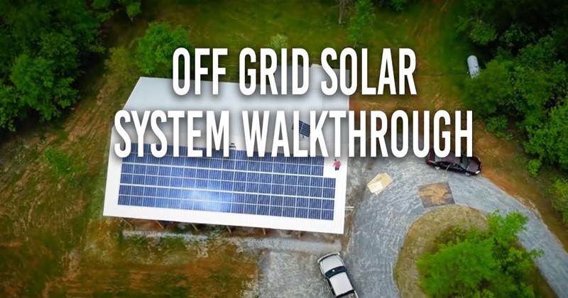 Off Grid Solar System Walkthrough