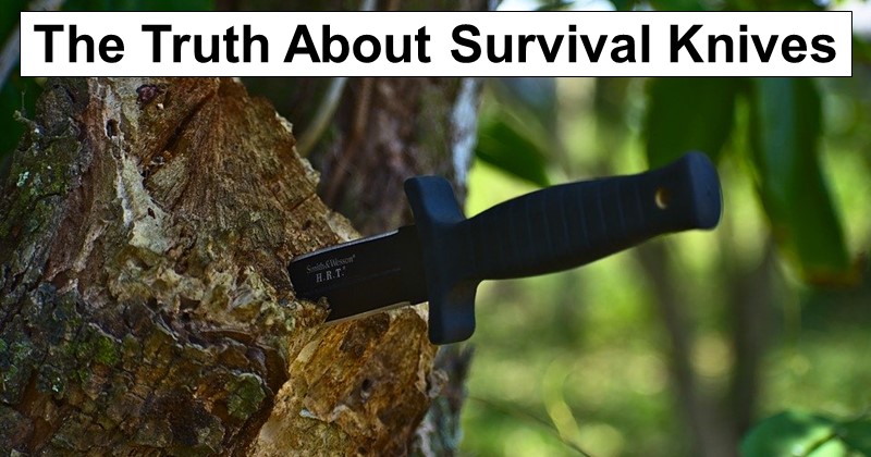 The Truth About Survival Knives