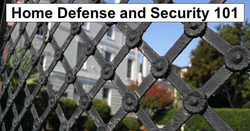 Home Security-General Tips & Ideas Home-defense-101