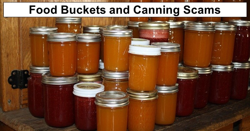 Food Buckets and Canning Scams?