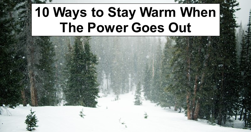 10 Ways to Stay Warm During a Power Outage