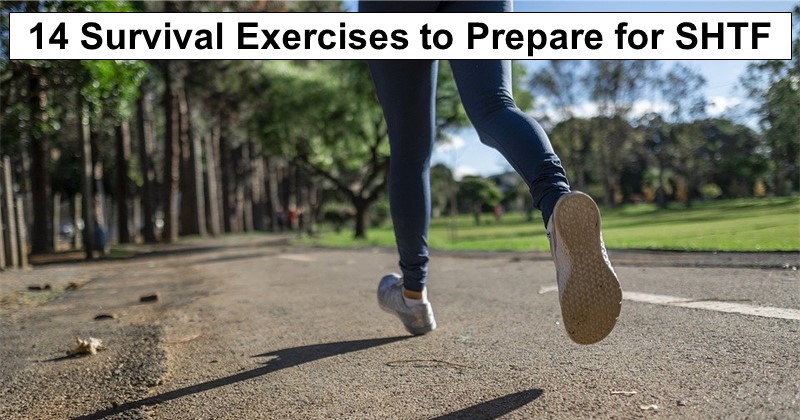 14 Survival Exercises to Prepare for SHTF