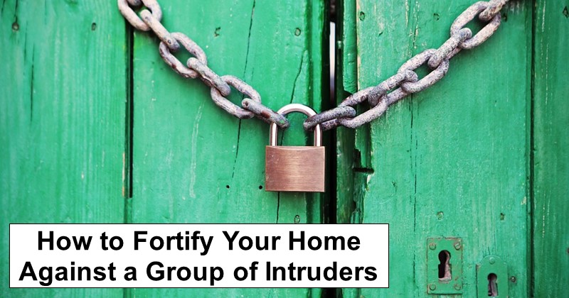 10 Ways to Fortify Your Home Against Intruders