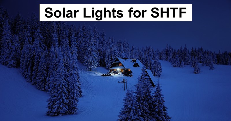 Solar Lights for SHTF