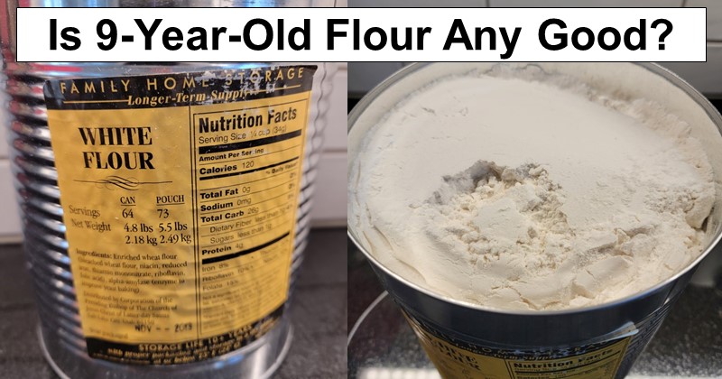Opening 9-Year-Old Flour