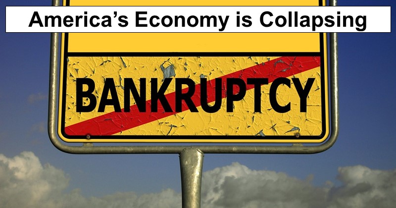 America’s Economy is Collapsing… Please Prepare Now!