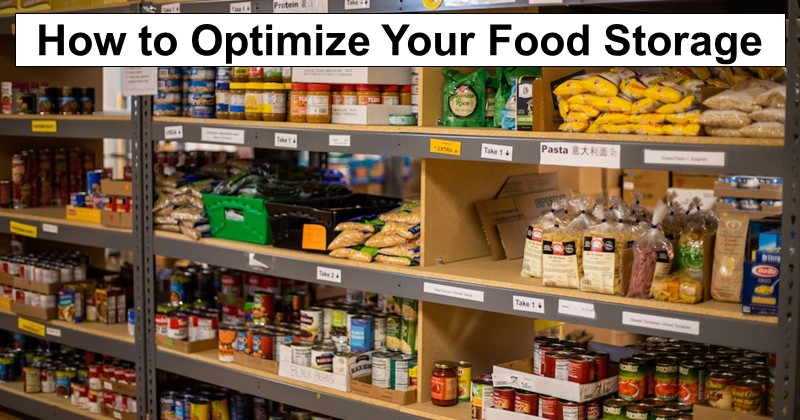 How to Optimize Your Food Storage