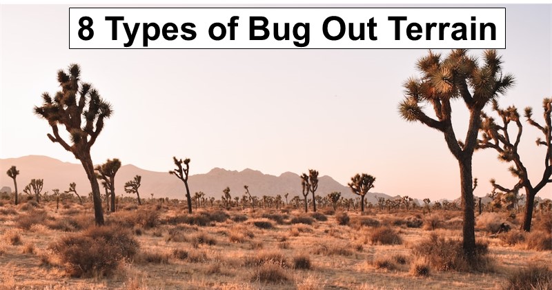 How to Prepare for 8 Types of Bug Out Terrain