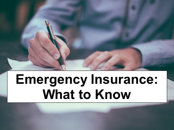 Emergency Insurance: What to Know