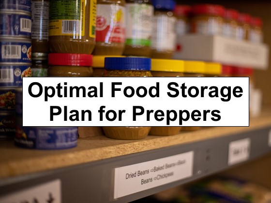 Optimal Food Storage Plan for Preppers: 10 Steps