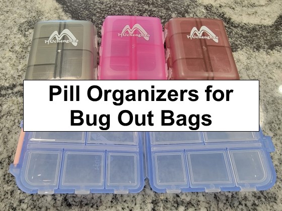 Pill Organizers for Bug Out Bags