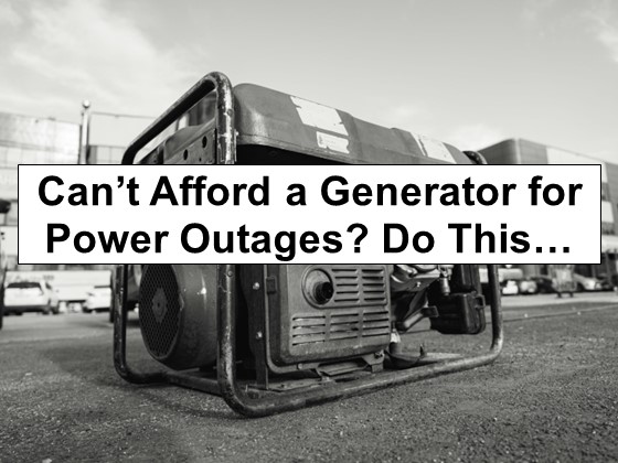 Can’t Afford an Expensive Generator? Do This Instead