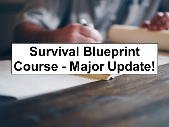 Survival Blueprint Course – Major Update