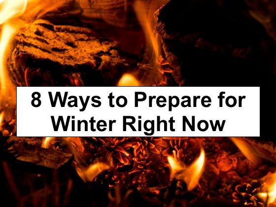 8 Ways to Prepare for Winter Now