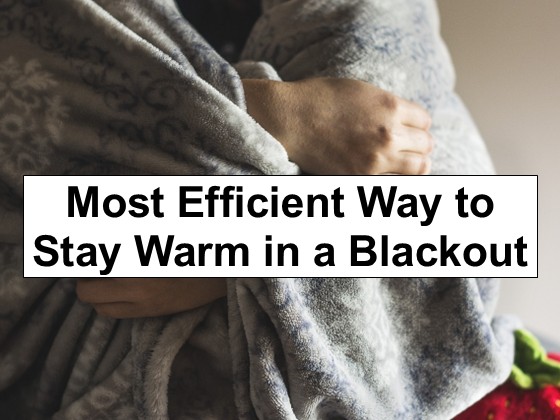 Most Efficient Heating Method for Blackouts