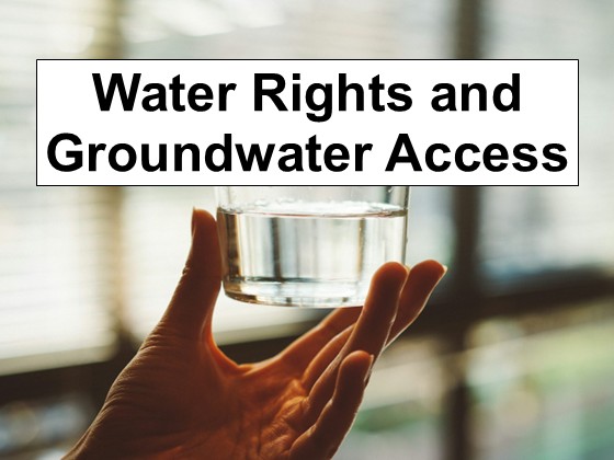 Water Rights and Groundwater Access: How to Navigate Legal Complexities As A Prepper