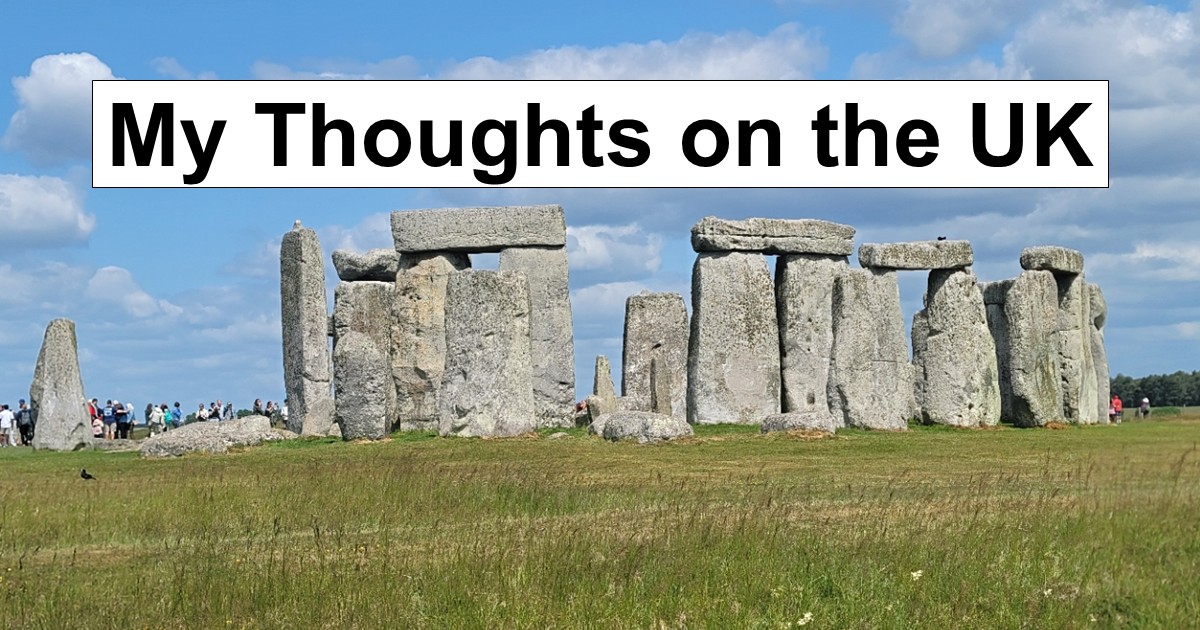 My Thoughts on the UK