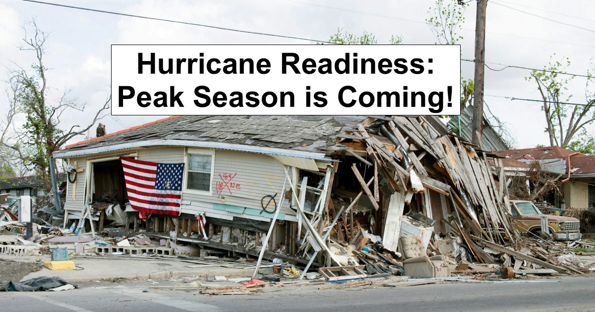 Hurricane Readiness: Peak Season is Coming!