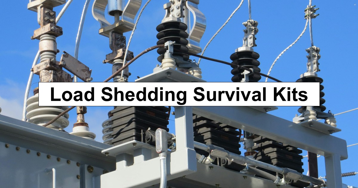 Load Shedding Survival Kits