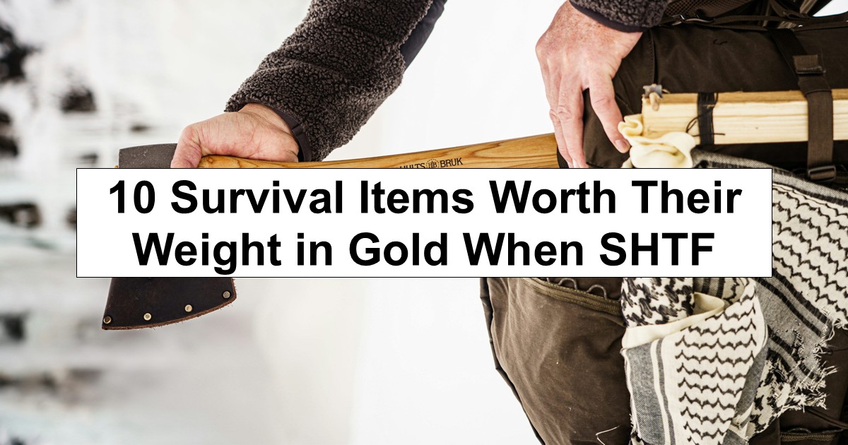 10 Item Worth More Than Gold When SHTF