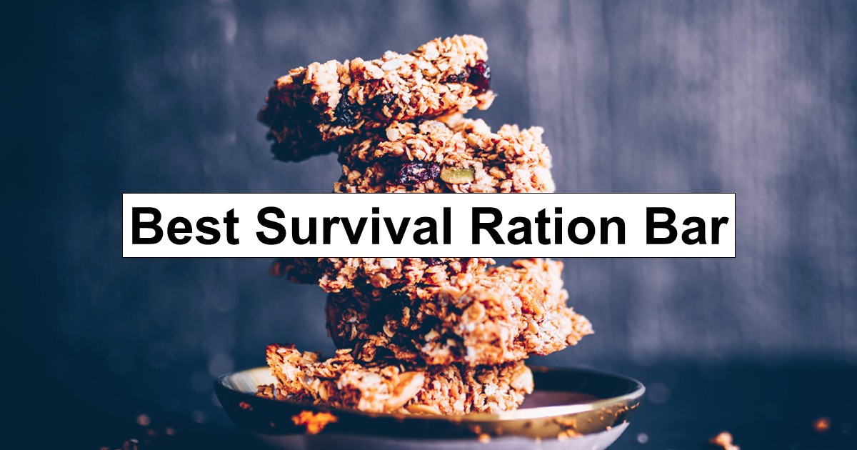 Best Survival Ration Bars