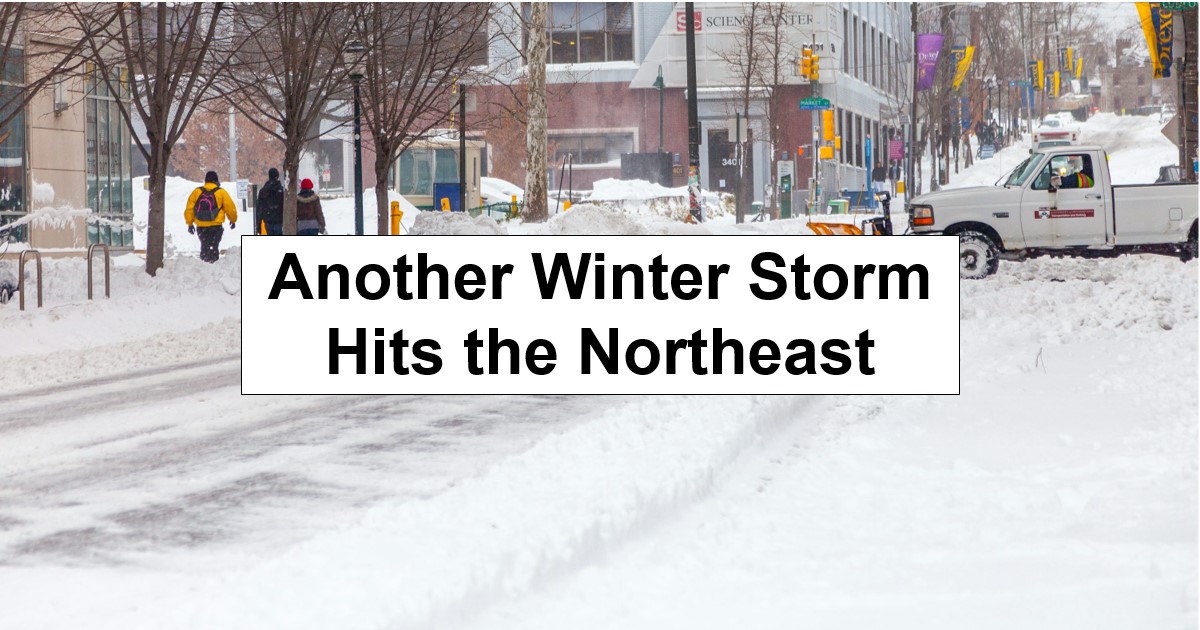 Another Winter Storm Hits the Northeast