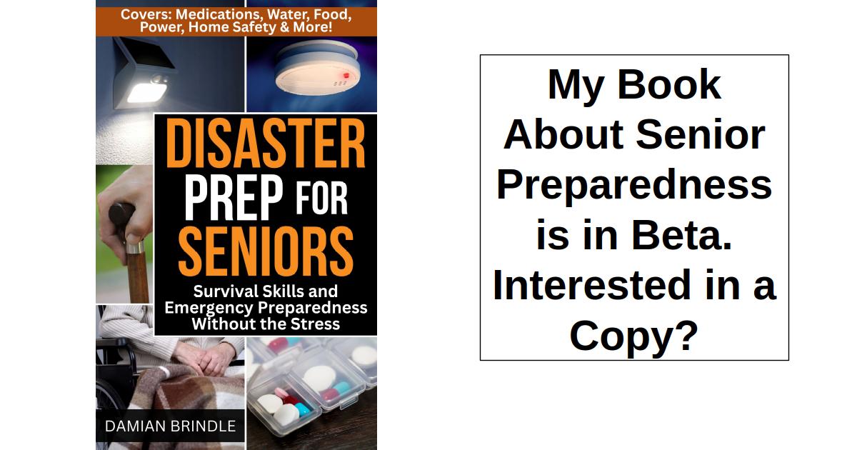 I Wrote a Book About Senior Preparedness. Interested?