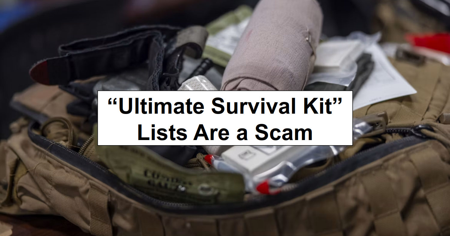 “Ultimate Survival Kit” Lists Are a Scam